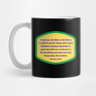 Bible Verse Romans 16:17 Mug